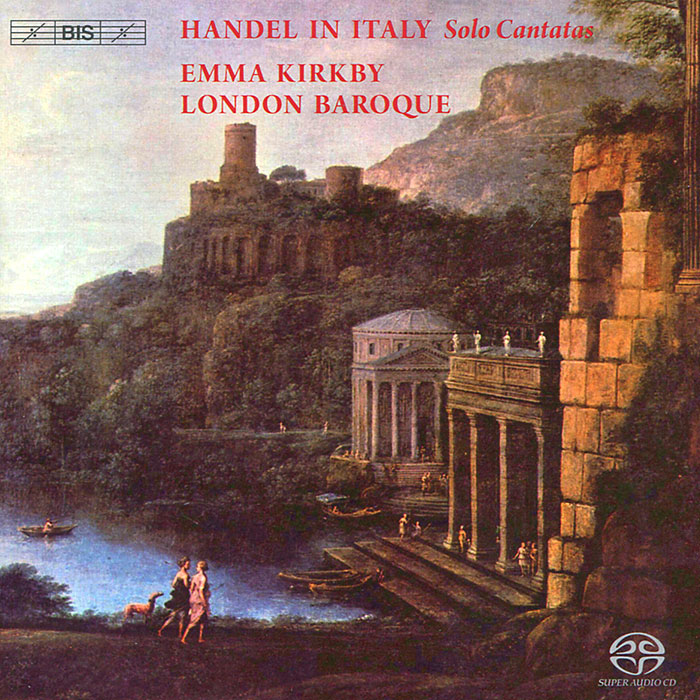 Emma Kirkby. London Baroque. Handel In Italy (SACD)
