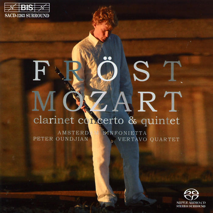 Martin Frost. Mozart. Clarinet Concerto & Quintet (SACD)