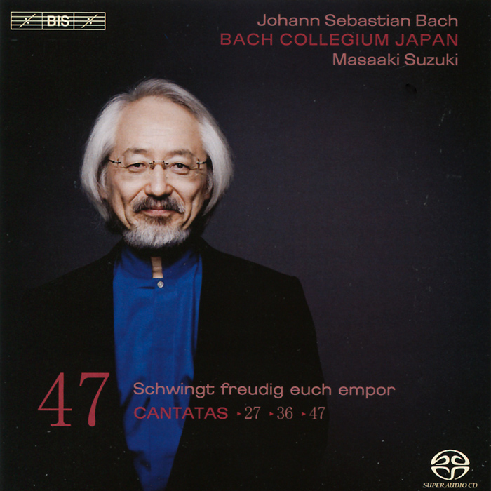 Bach Collegium Japan. Masaaki Suzuki. Bach. Cantatas 47 (SACD)
