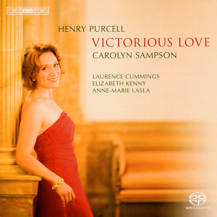 Carolyn Sampson. Purcell. Victorious Love (SACD)