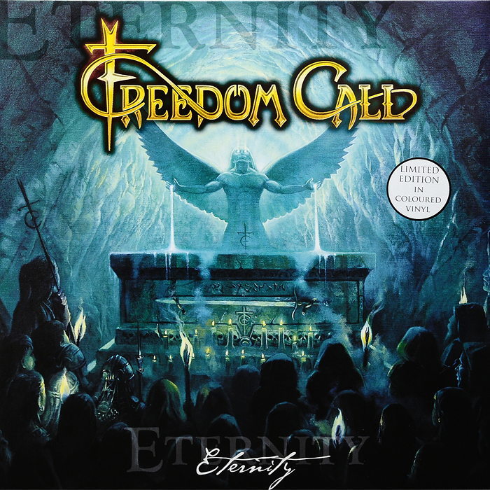 Freedom Call. Eternity. Limited Edition (2 LP)