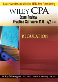 Wiley CPA Examination Review Practice Software 11.0 Regulation – Revised wiley cpa exam review 2006