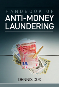 Handbook of Anti–Money Laundering handbook of anti–money laundering