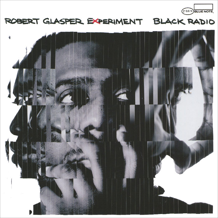 Robert Glasper Experiment. Black Radio