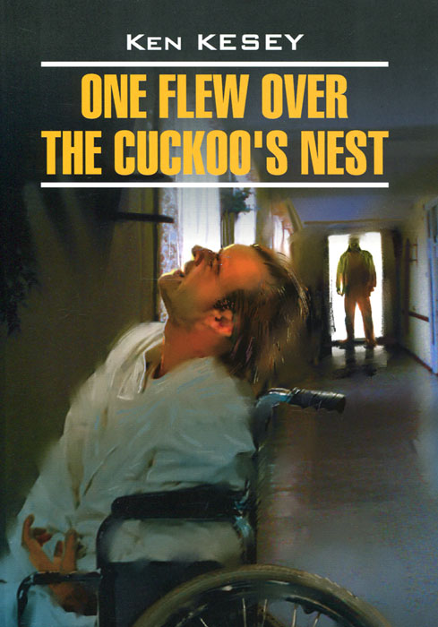 One Flew Over the Cuckoo's Nest /    