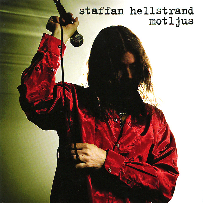 Staffan Hellstrand. Motljus