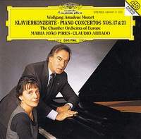Maria Joao Pires / Claudio Abbado. Mozart: Piano Concertos No. 17 & No. 21