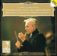 Herbert von Karajan. Ludwig Van Beethoven: Symphonien No. 5 & No. 6 `Pastorale`