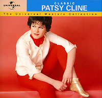 The Universal Masters Collection. Classic. Patsy Cline