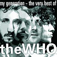 The Who. My Generation - The Best Of The Who