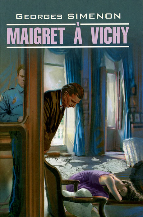Maigret a Vichy /   