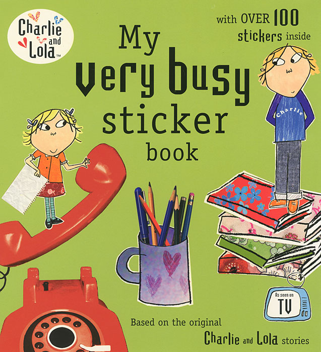 My Very Busy Sticker Book charlie and lola snow is my favourite and my best