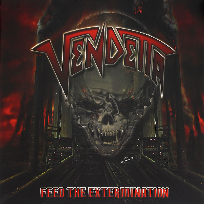 Vendetta. Feed The Extermination (LP)