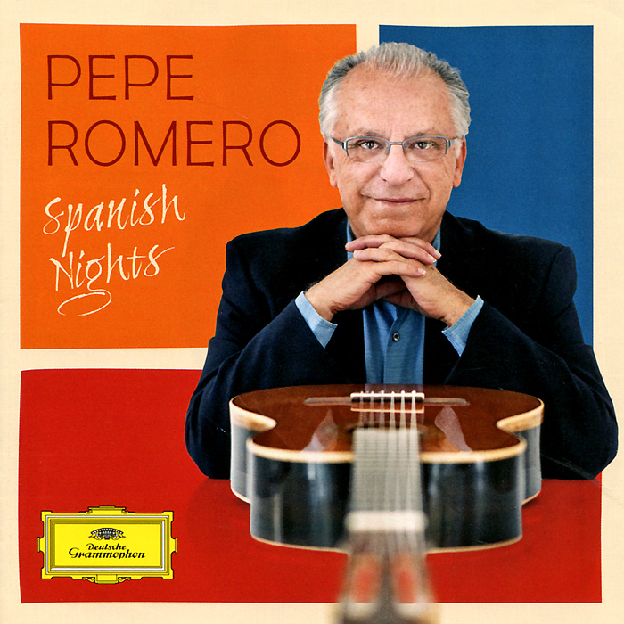 Pepe Romero. Spanish Nights