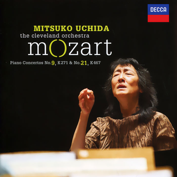 Mitsuko Uchida, The Cleveland Orchestra. Mozart. Piano Concertos 9, K271 & 21, K467