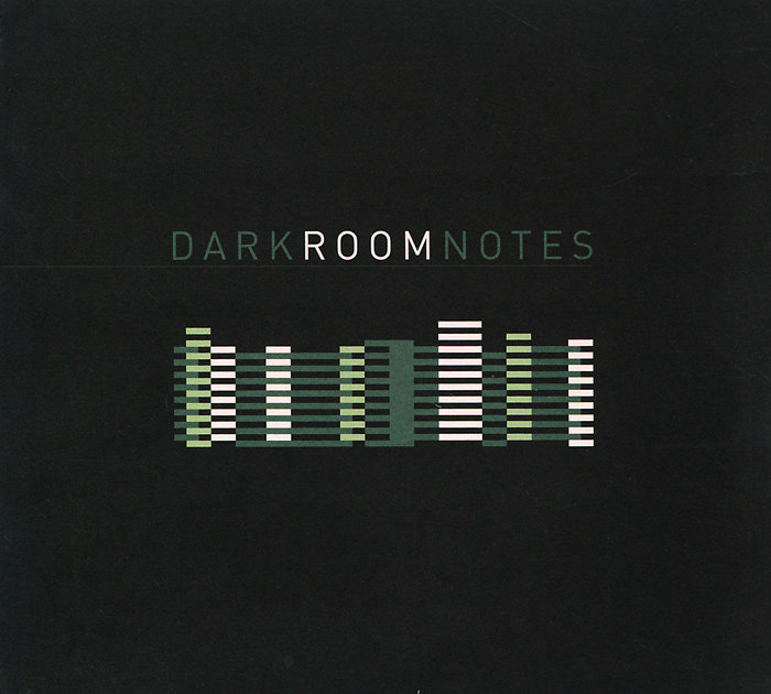Dark Room Notes. Dark Room Notes