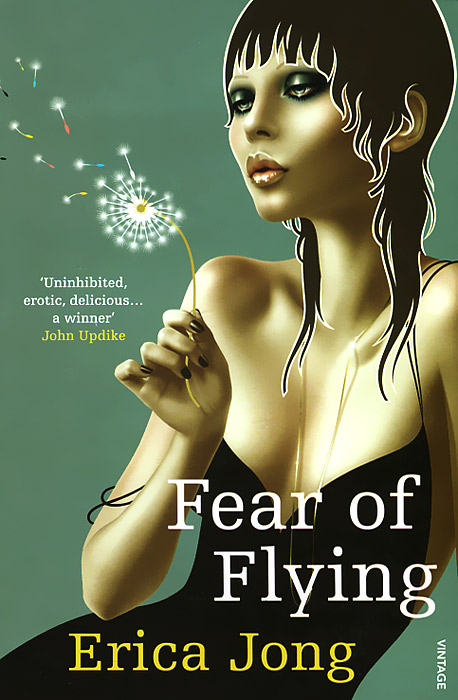 fear of flying by erica jong fear of flying by erica jong