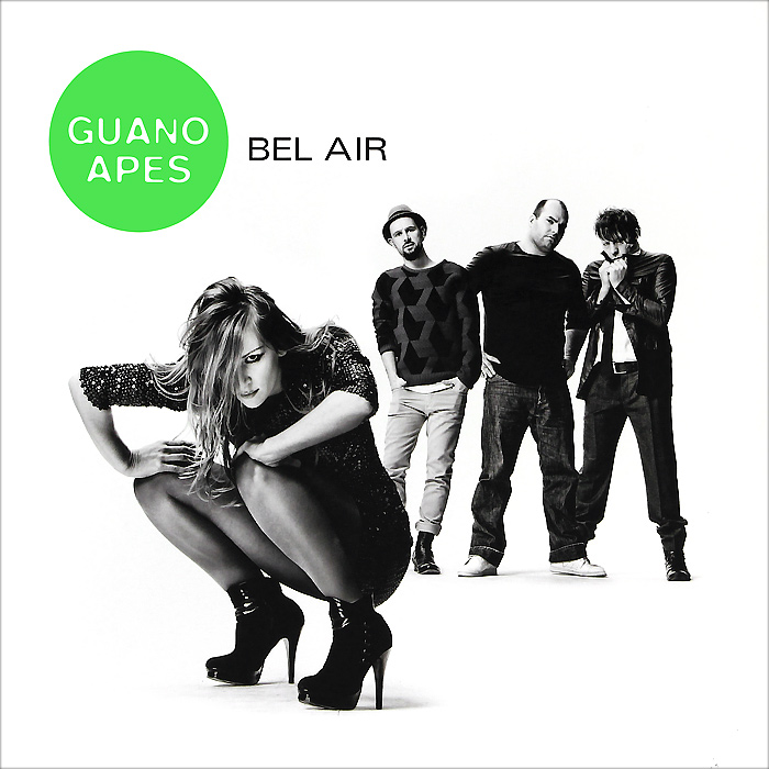 Guano Apes. Bel Air (2 LP)