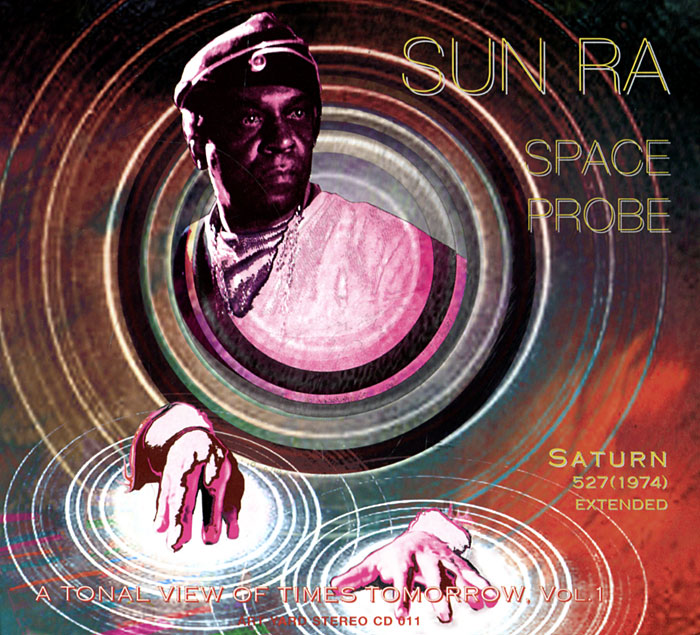 Sun Ra. Space Probe