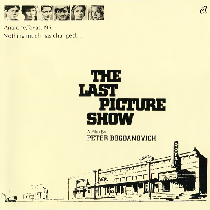 The Last Picture Show. Original Recordings Featured In The Soundtrack