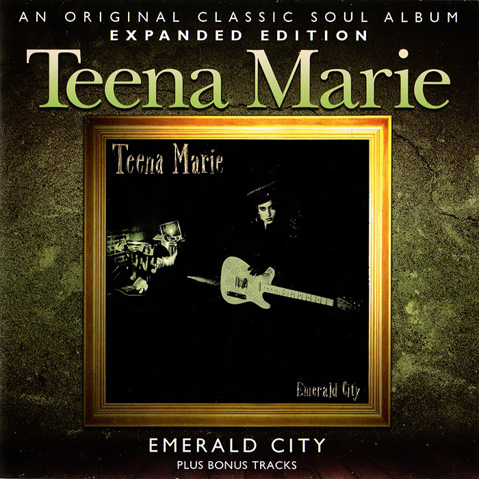 Teena Marie. Emerald City. Expanded Edition