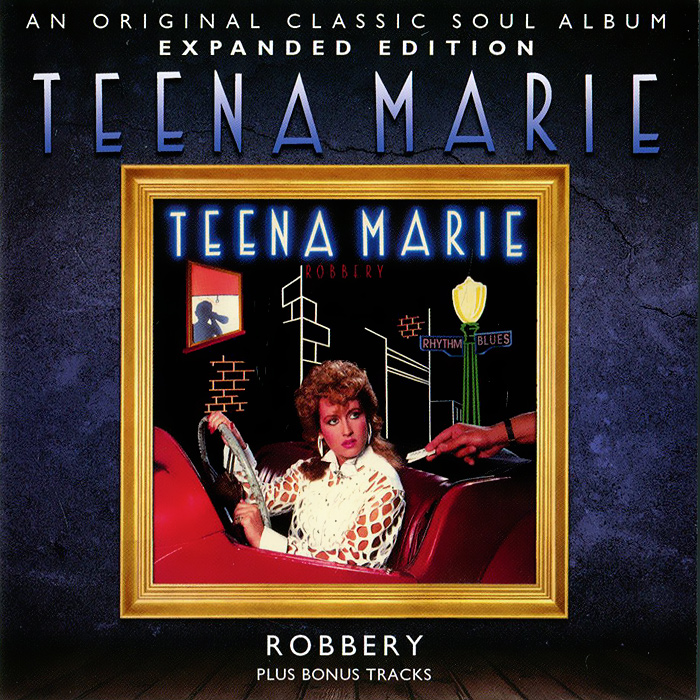 Teena Marie. Robbery (Expanded Edition)