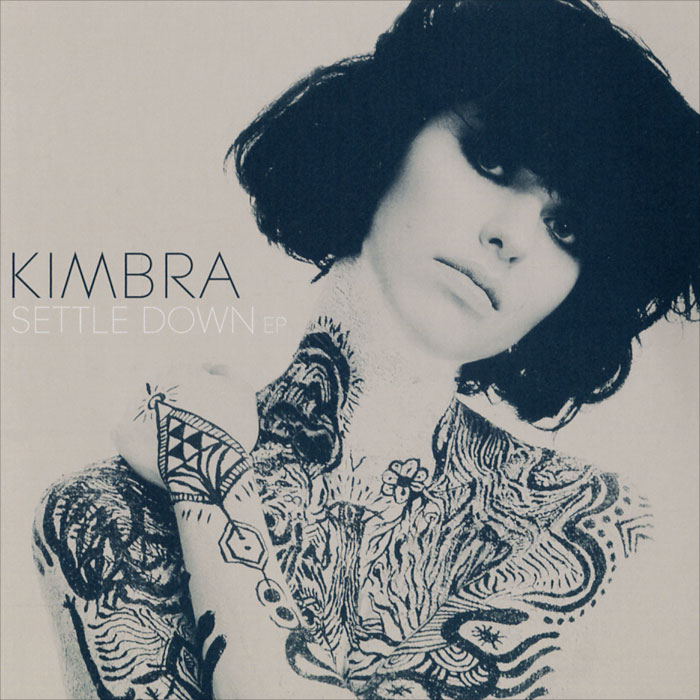 Kimbra. Settle Down. EP