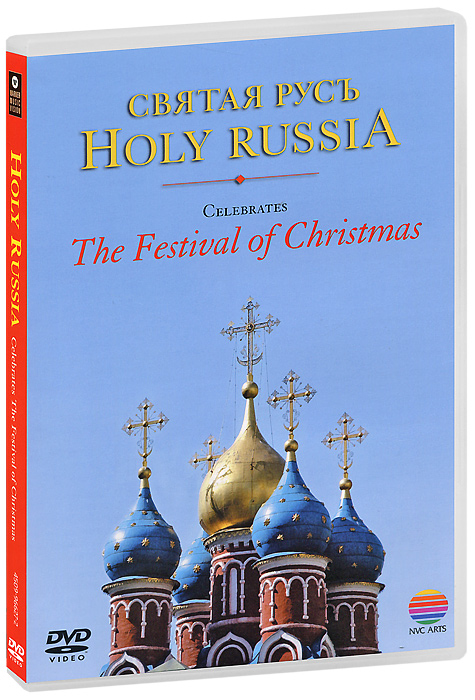 Holy Russia: Celebrates The Festival Of Christmas