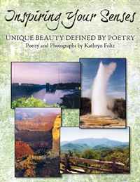 Inspiring Your Senses: Unique Beauty Defined by Poetry