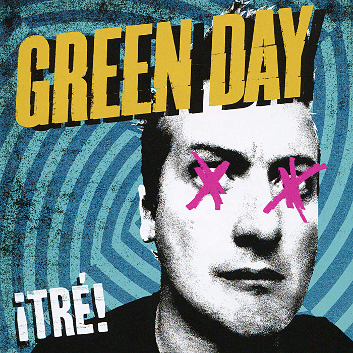 Green Day. Tre!