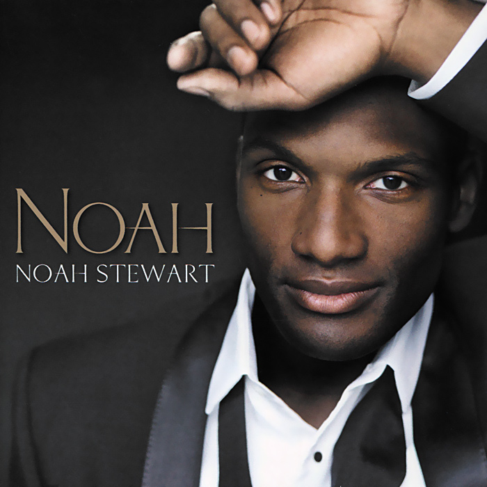 Noah Stewart. Noah