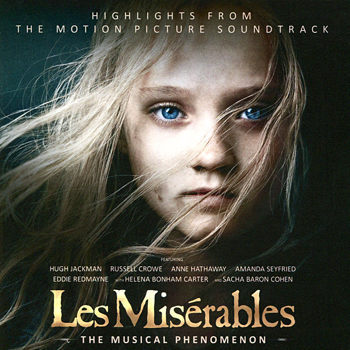 Les Miserables. Highlights From The Motion Picture