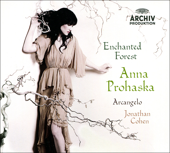Anna Prohaska, Arcangelo. Jonathan Cohen. Enchanted Forest