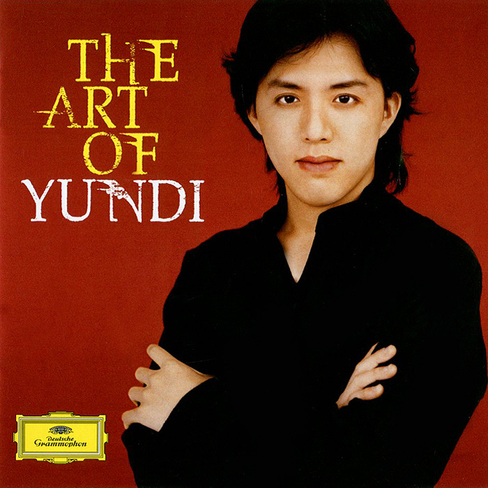 Yundi Li. The Art Of Yundi