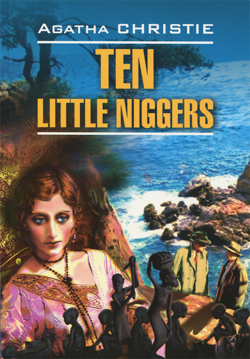 Ten Little Niggers