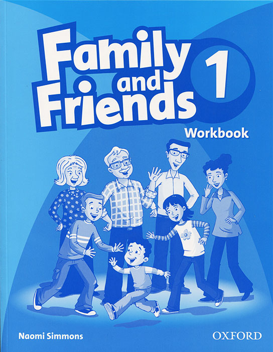 Family and Friends 1: Workbook