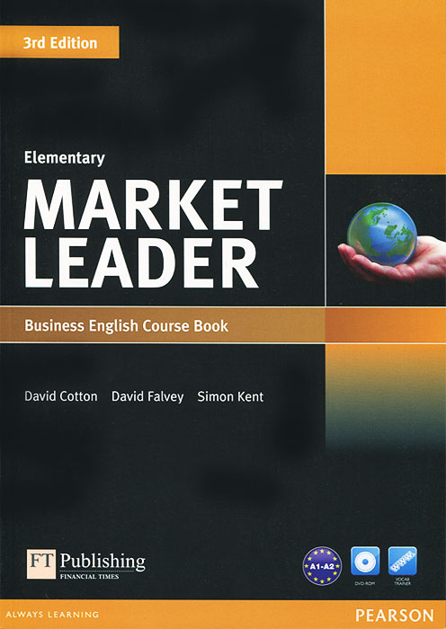 Market Leader: Elementary Business English: Course Book (+ DVD-ROM) emmerson p the business 2 0 advanced teachers book c1 dvd rom