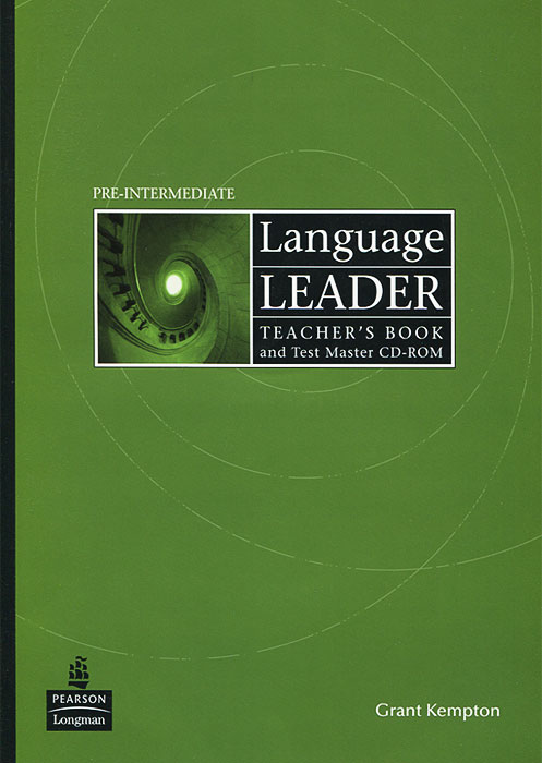 Language Leader: Pre-Intermediate: Teacher's Book and Test Master (+ CD-ROM) who is a leader
