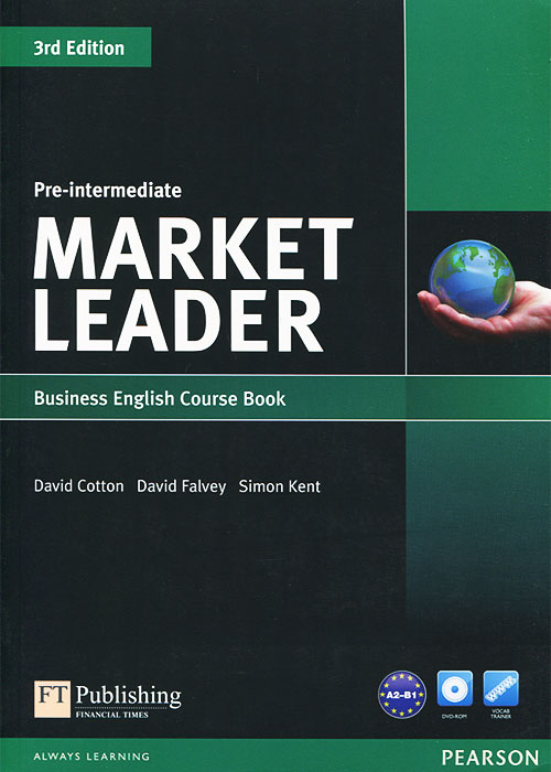 Market Leader: Pre-intermediate: Business English Course book (+ DVD-ROM) market leader advanced business english course book dvd rom
