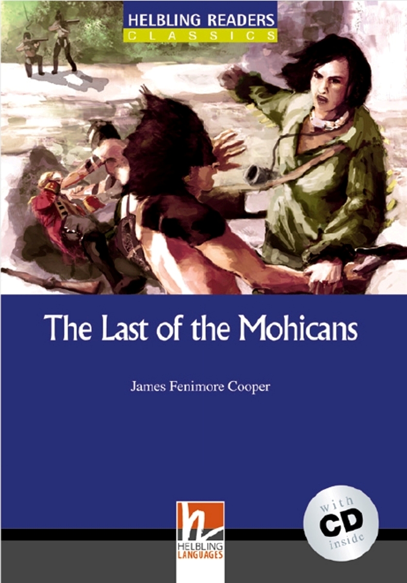 an analysis of the novel the last of the mohicans by james fenimore cooper an analysis of the novel the last of the mohicans by james fenimore cooper