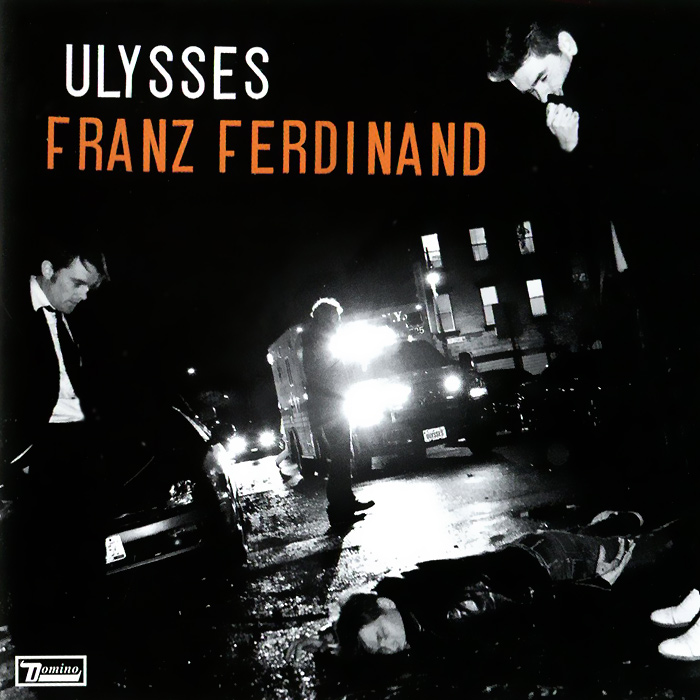 Franz Ferdinand. Ulysses