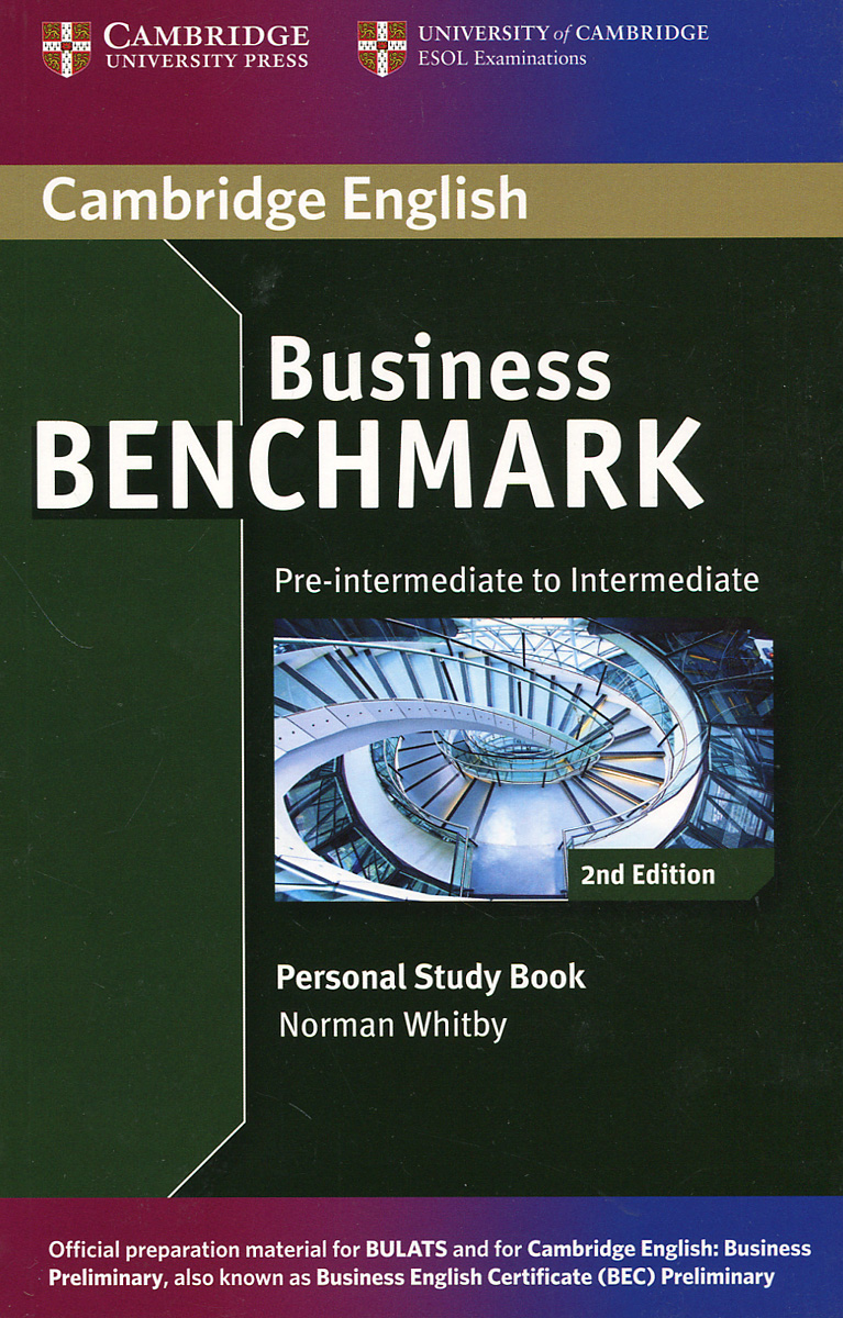 Business Benchmark: Pre-intermediate to Intermediate: Personal Study Book.  Купить книгу за 949 руб.