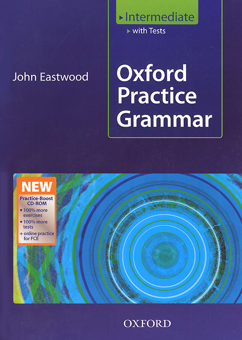 Oxford Practice Grammar Intermediate: With Answers (+ CD-ROM)