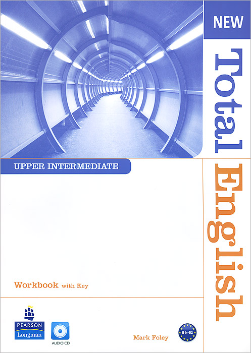 New Total English: Upper Intermediate: Workbook with Key (+ CD)