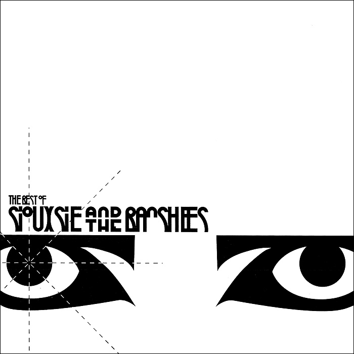 Siouxsie & Banshees. The Best Of Siouxsie & Banshees