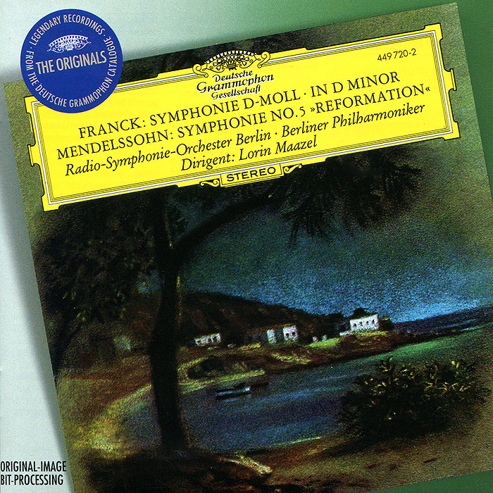 Lorin Maazel. Franck. Symphonie D-Moll / Mendelssohn Bartholdy. Symphonie No. 5 D-Dur Op. 107