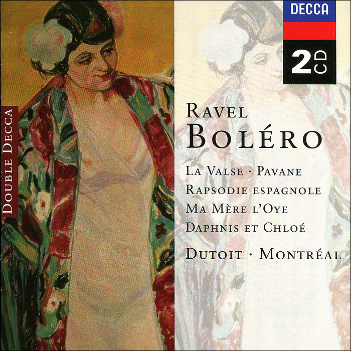 Charles Dutoit. Ravel. Bolero / La Valse / Rapsodie Espagnole (2 CD)