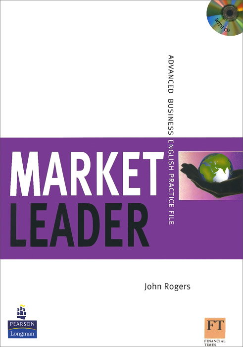 Market Leader Advanced: Practice File Book (+ CD) emmerson p the business 2 0 advanced teachers book c1 dvd rom