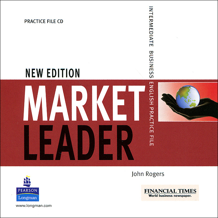 Market Leader: Intermediate: Business English Practice File (аудиокурс CD) market leader advanced business english course book dvd rom