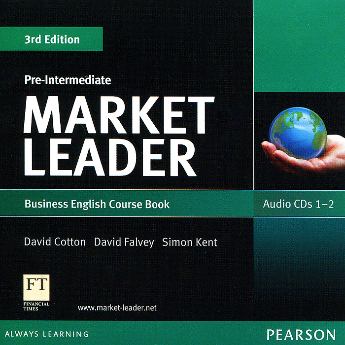 Market Leader: Pre-intermediate: Business English Course book (аудиокурс на 2 CD) the business pre intermediate teacher‘s book